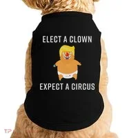 Elect A Clown Expect A Circus Doggie Tank thumb 0