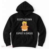 Elect A Clown Expect A Circus Hoodie thumb 0