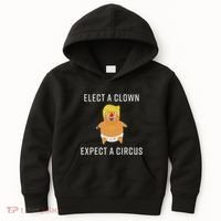 Elect A Clown Expect A Circus Kids Hoodie thumb 0