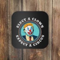 Elect A Clown Expect A Circus Anti Trump Coaster thumb 0