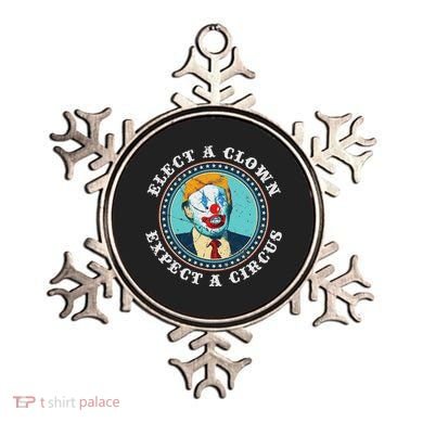 Elect A Clown Expect A Circus Anti Trump Ornament