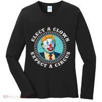 Elect A Clown Expect A Circus Anti Trump Women's Long Sleeve Shirt thumb 0