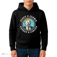 Elect A Clown Expect A Circus Anti Trump Kids Hoodie thumb 4