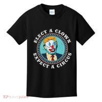 Elect A Clown Expect A Circus Anti Trump Kids T-Shirt thumb 0
