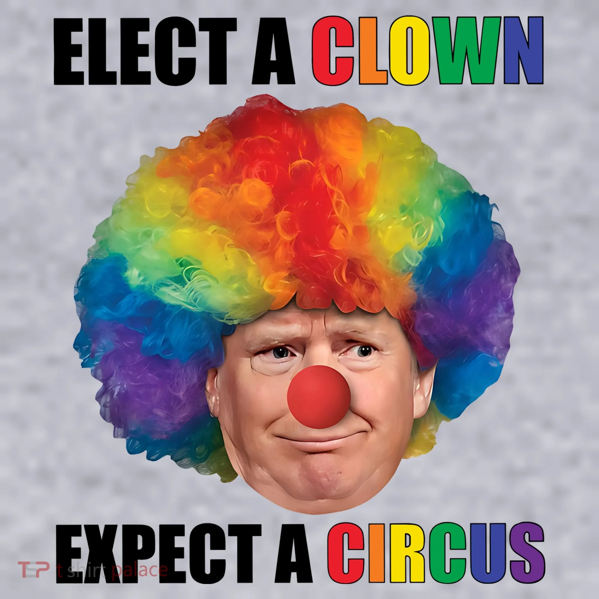Elect A Clown Expect A Circus Women's Sweatshirt