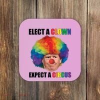 Elect A Clown Expect A Circus Coaster thumb 0