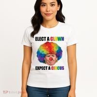 Elect A Clown Expect A Circus Women's T-Shirt thumb 4