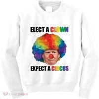 Elect A Clown Expect A Circus Kids Sweatshirt thumb 0