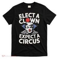Elect A Clown Expect A Circus Impeach Trump Anti Trump  T-Shirt thumb 0