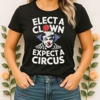 Elect A Clown Expect A Circus Impeach Trump Anti Trump  Women's T-Shirt thumb 2