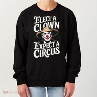 Elect A Clown Expect A Circus Impeach Trump Anti Trump Women's Sweatshirt thumb 0