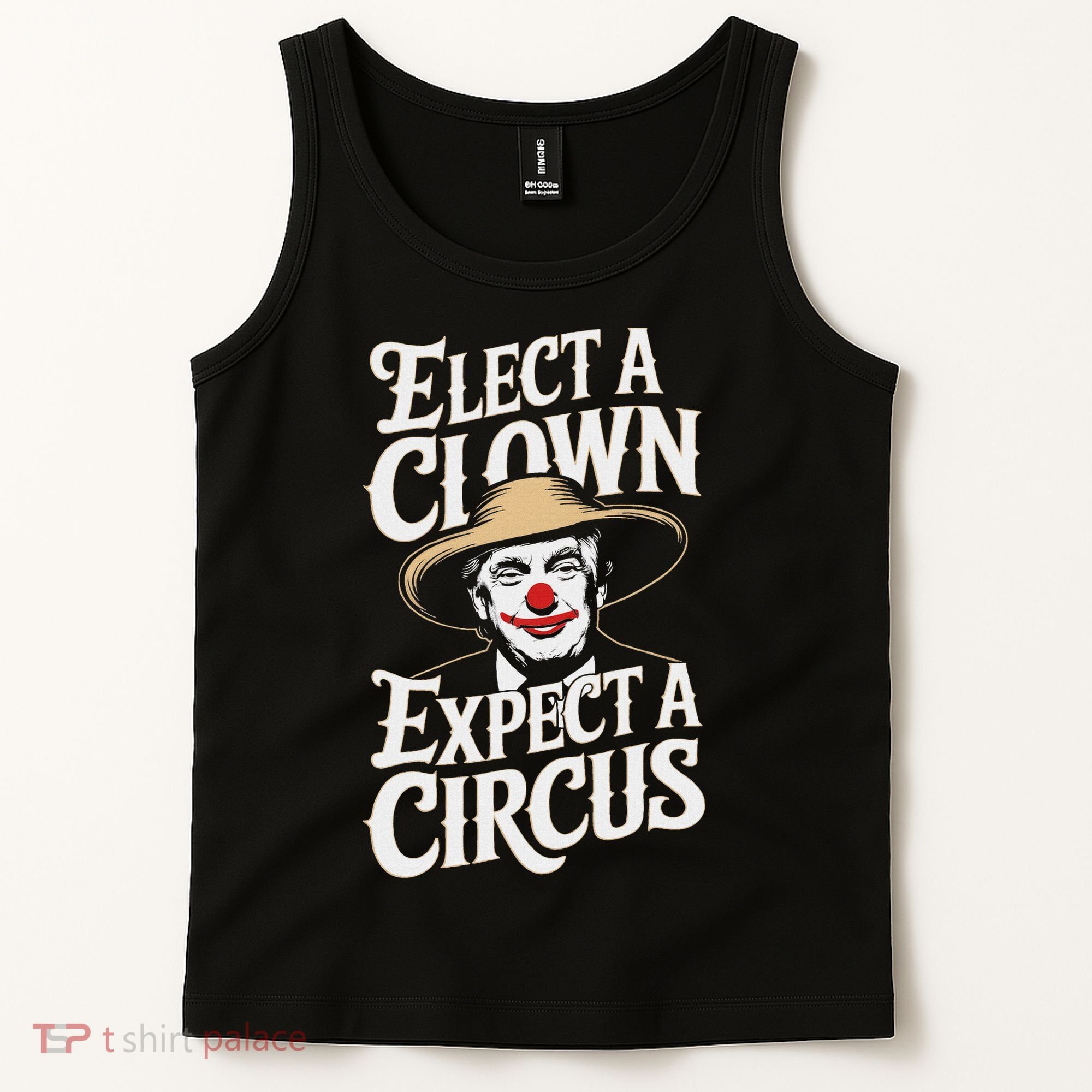 Elect A Clown Expect A Circus Impeach Trump Anti Trump Tank Top