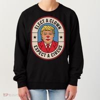 Elect A Clown Expect A Circus Impeach Trump Anti Trump  Women's Sweatshirt thumb 0