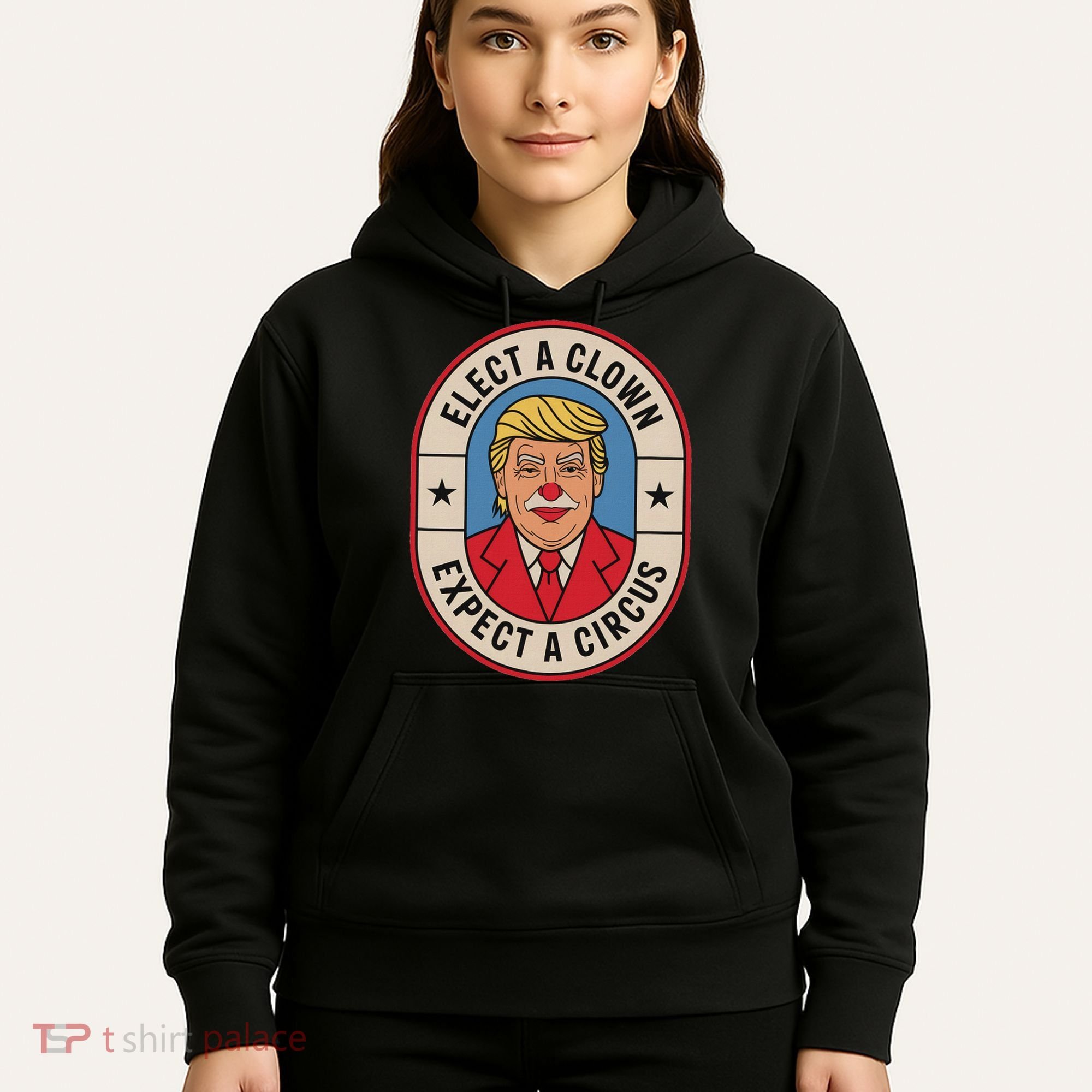 Elect A Clown Expect A Circus Impeach Trump Anti Trump  Hoodie