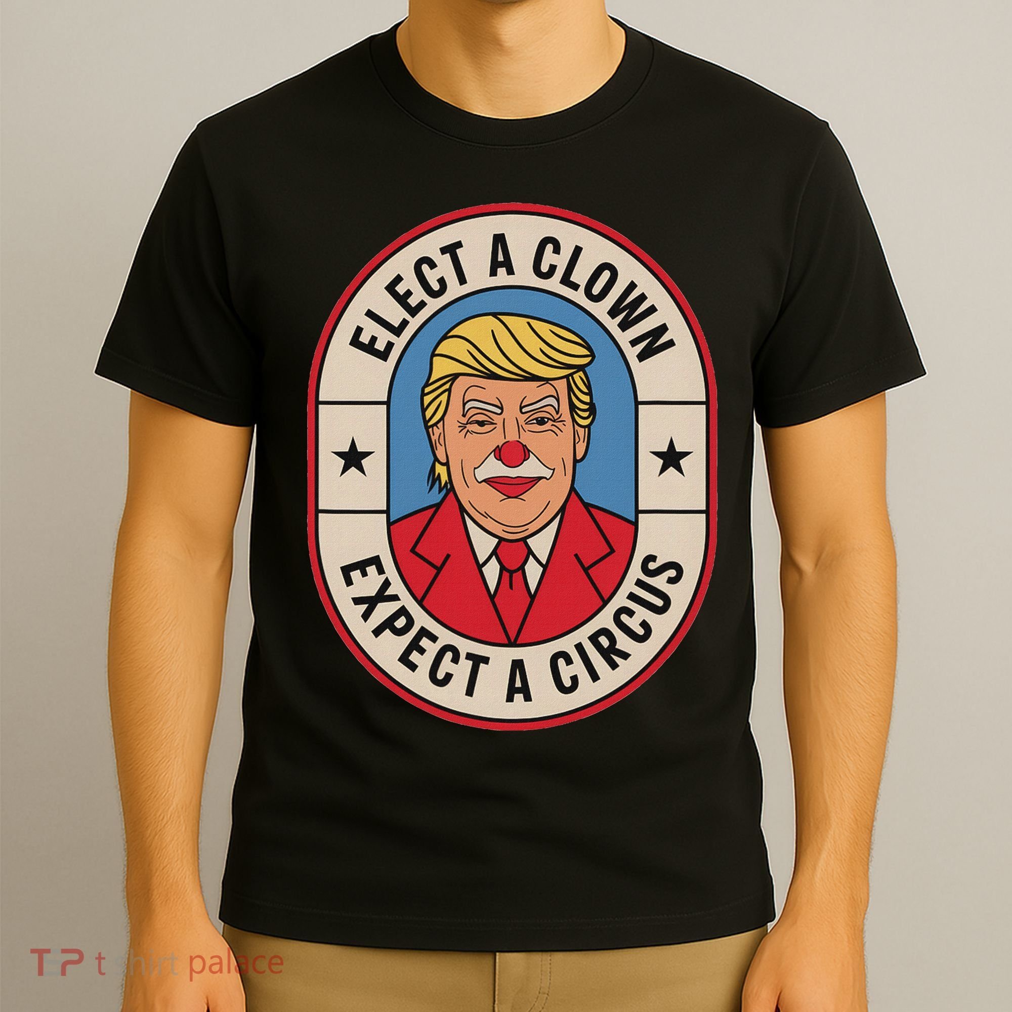 Elect A Clown Expect A Circus Impeach Trump Anti Trump  T-Shirt