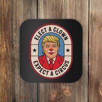Elect A Clown Expect A Circus Impeach Trump Anti Trump  Coaster thumb 0