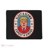 Elect A Clown Expect A Circus Impeach Trump Anti Trump  Mousepad thumb 0