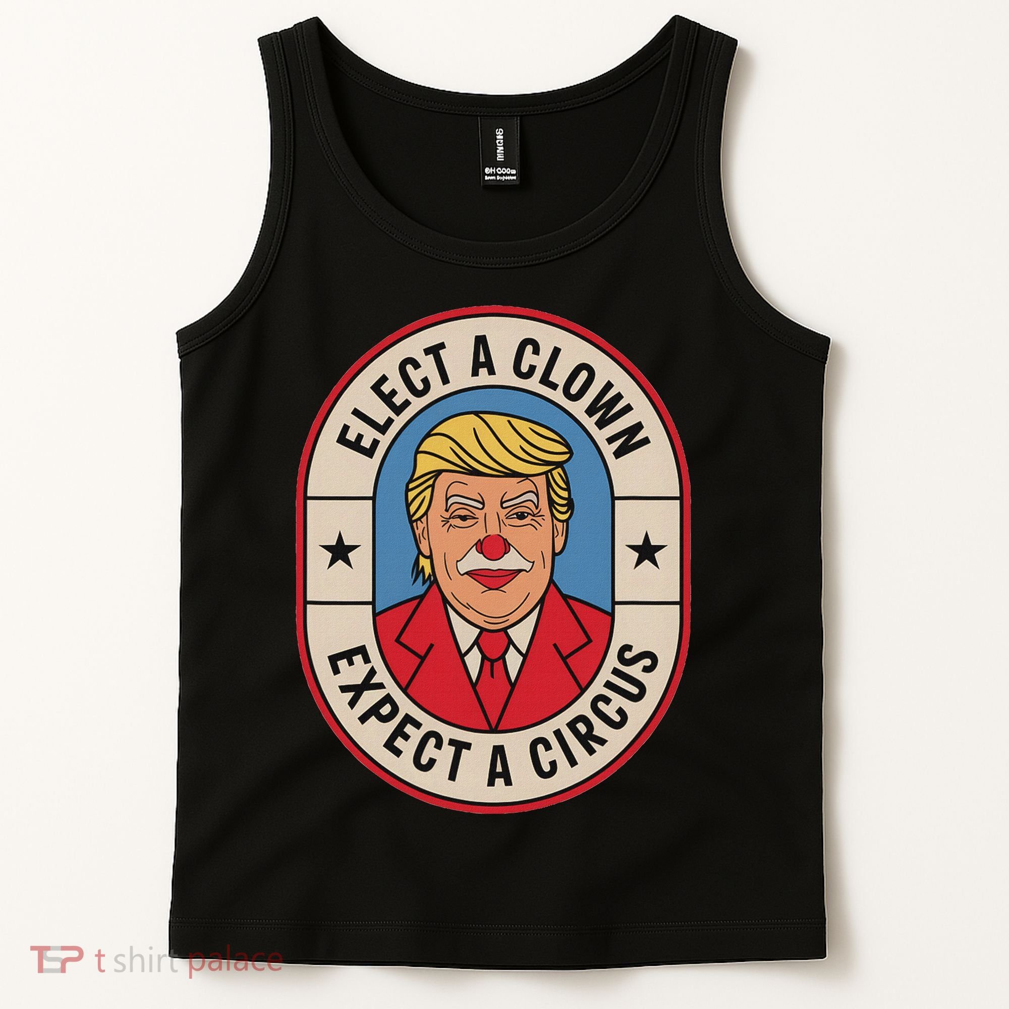 Elect A Clown Expect A Circus Impeach Trump Anti Trump  Tank Top