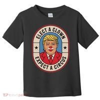 Elect A Clown Expect A Circus Impeach Trump Anti Trump  Toddler T-Shirt thumb 0