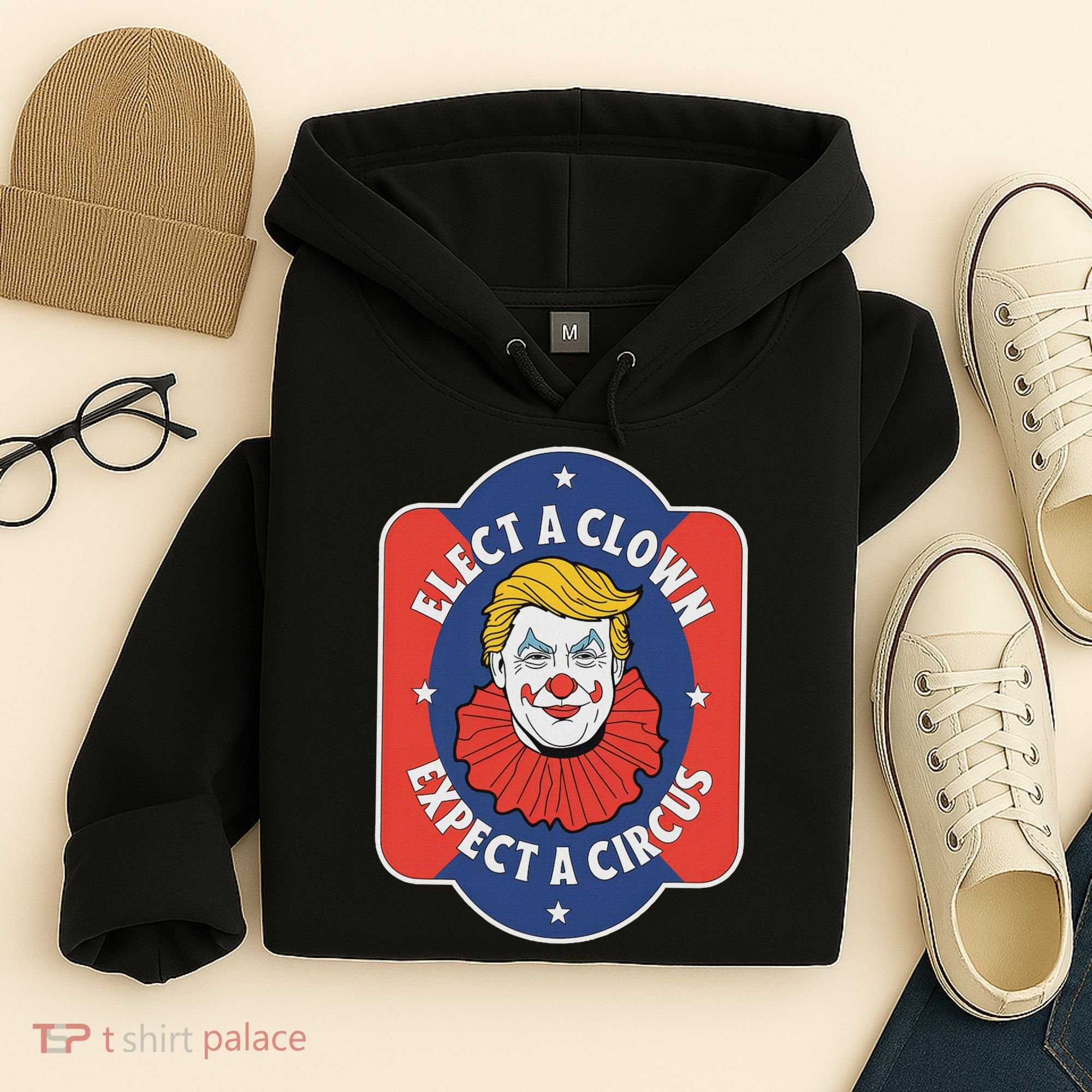 Elect A Clown Expect A Circus Impeach Trump Anti Trump Hoodie