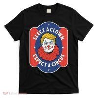 Elect A Clown Expect A Circus Impeach Trump Anti Trump T-Shirt thumb 0