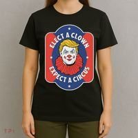 Elect A Clown Expect A Circus Impeach Trump Anti Trump T-Shirt thumb 4