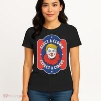 Elect A Clown Expect A Circus Impeach Trump Anti Trump Women's T-Shirt thumb 4