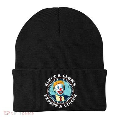 Elect A Clown Expect A Circus Antitrump Beanie
