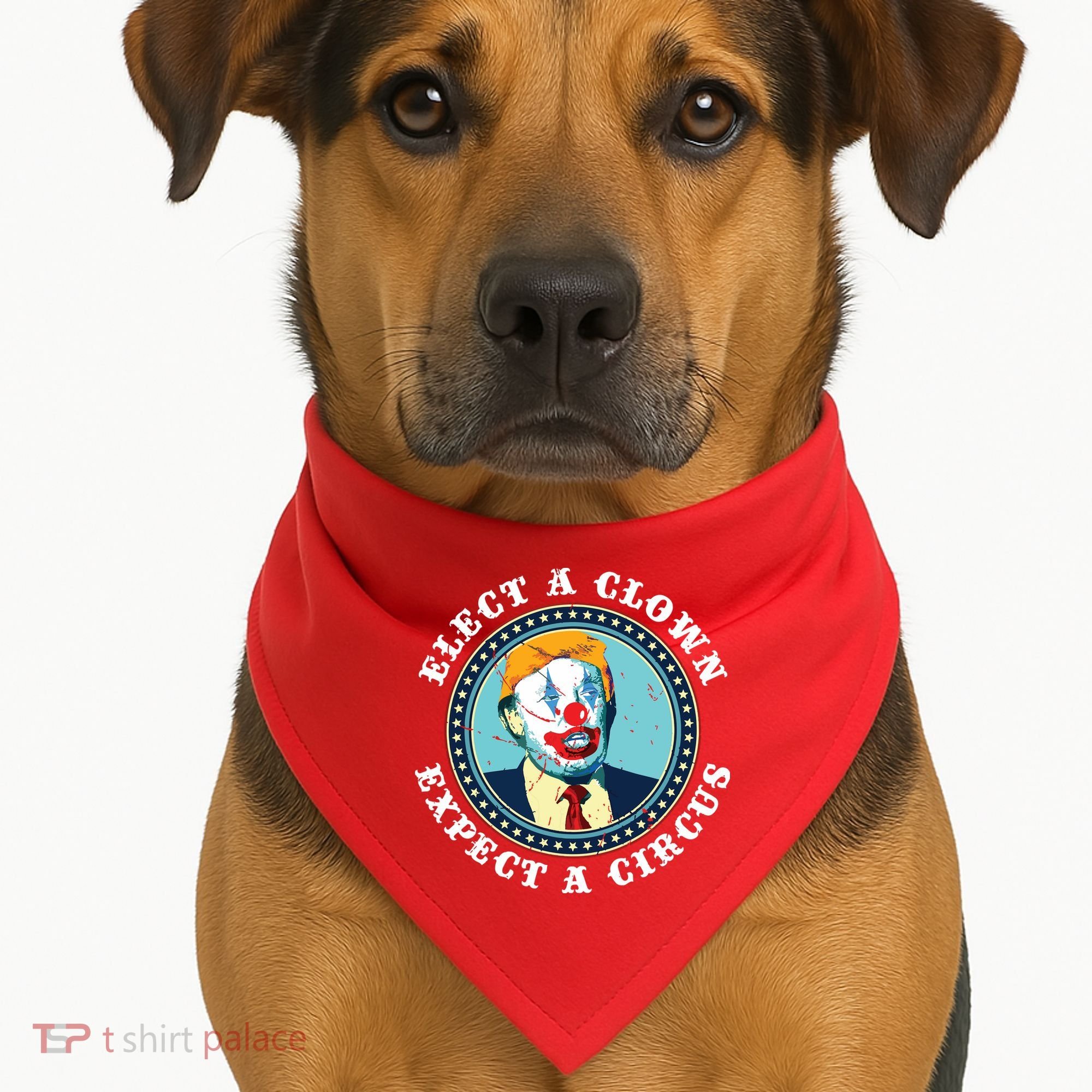 Elect A Clown Expect A Circus Antitrump USA-Made Doggie Bandana