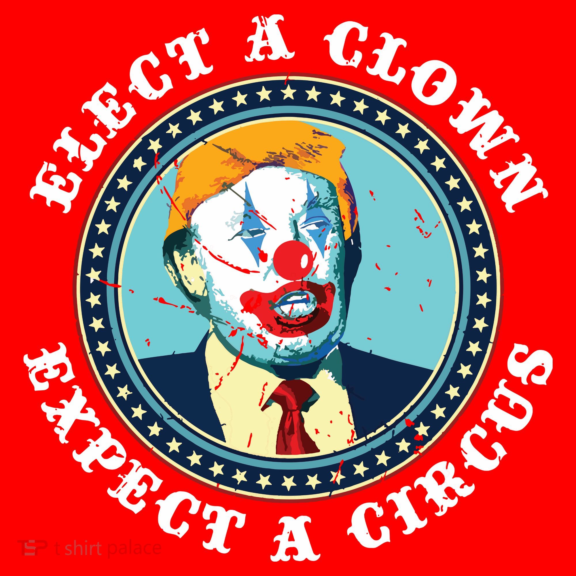 Elect A Clown Expect A Circus Antitrump Apron