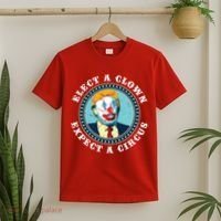Elect A Clown Expect A Circus Antitrump T-Shirt thumb 2