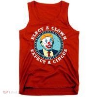 Elect A Clown Expect A Circus Antitrump Tank Top thumb 0