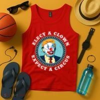 Elect A Clown Expect A Circus Antitrump Tank Top thumb 4