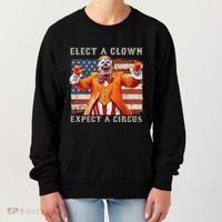 Elect A Clown Expect A Circus Usa Flag Women's Sweatshirt thumb 0