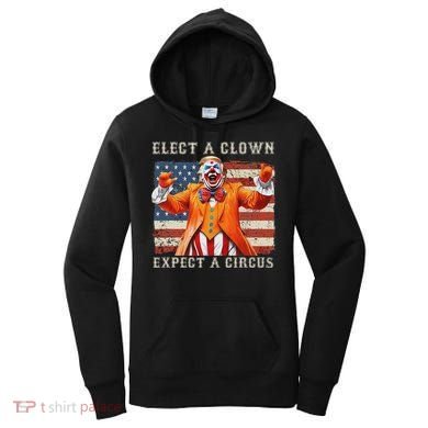 Elect A Clown Expect A Circus Usa Flag Women's Hoodie