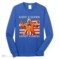 Elect A Clown Expect A Circus Usa Flag Long Sleeve Shirt thumb 0
