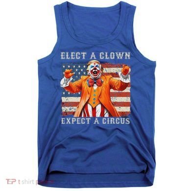 Elect A Clown Expect A Circus Usa Flag Tank Top