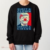 Elect A Clown Expect A Circus Impeach Antitrump Funny Women's Sweatshirt thumb 0