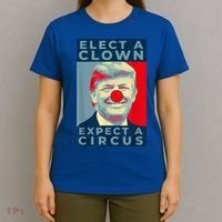 Elect A Clown Expect A Circus Impeach Antitrump Funny T-Shirt thumb 4