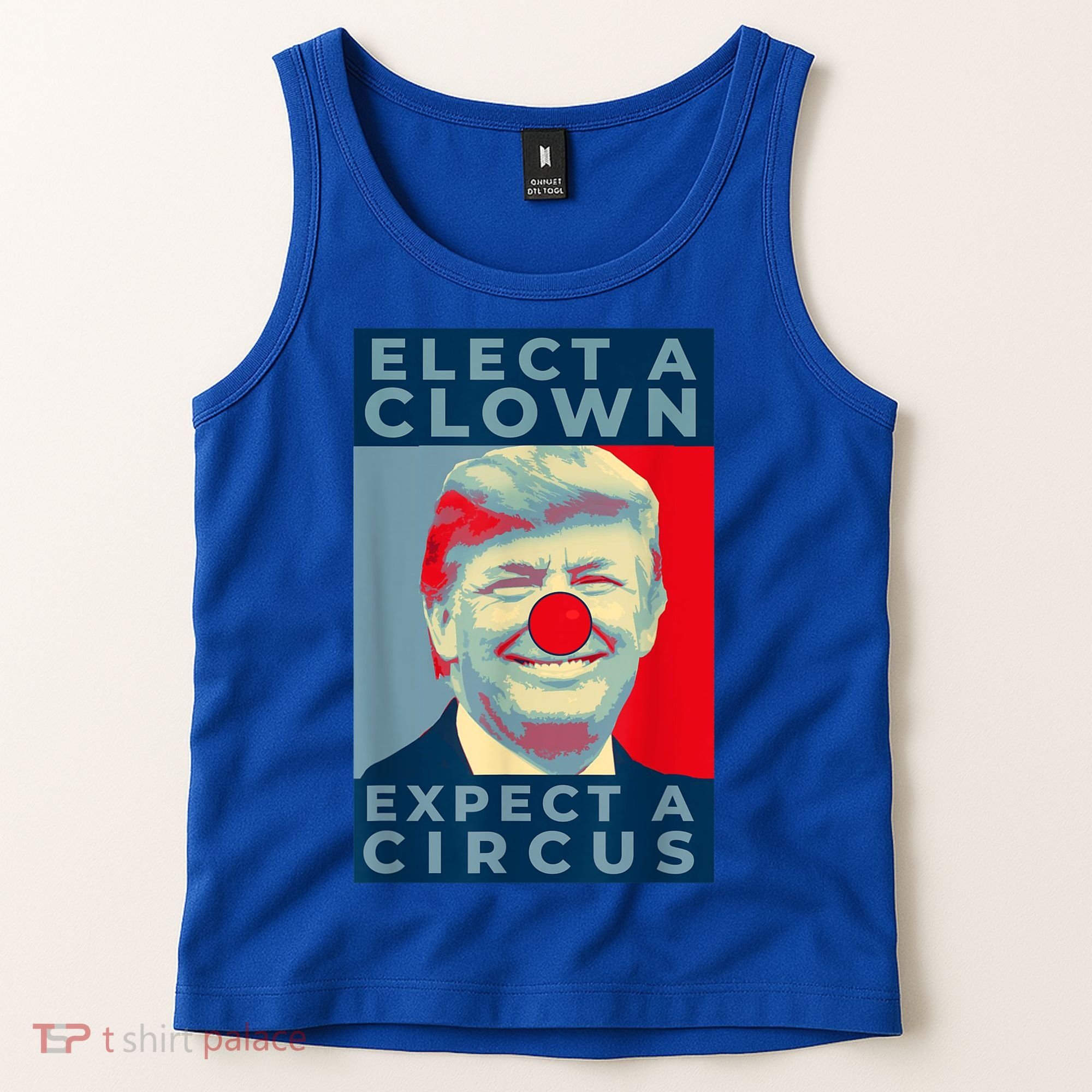 Elect A Clown Expect A Circus Impeach Antitrump Funny Tank Top