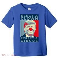 Elect A Clown Expect A Circus Impeach Antitrump Funny Toddler T-Shirt thumb 0