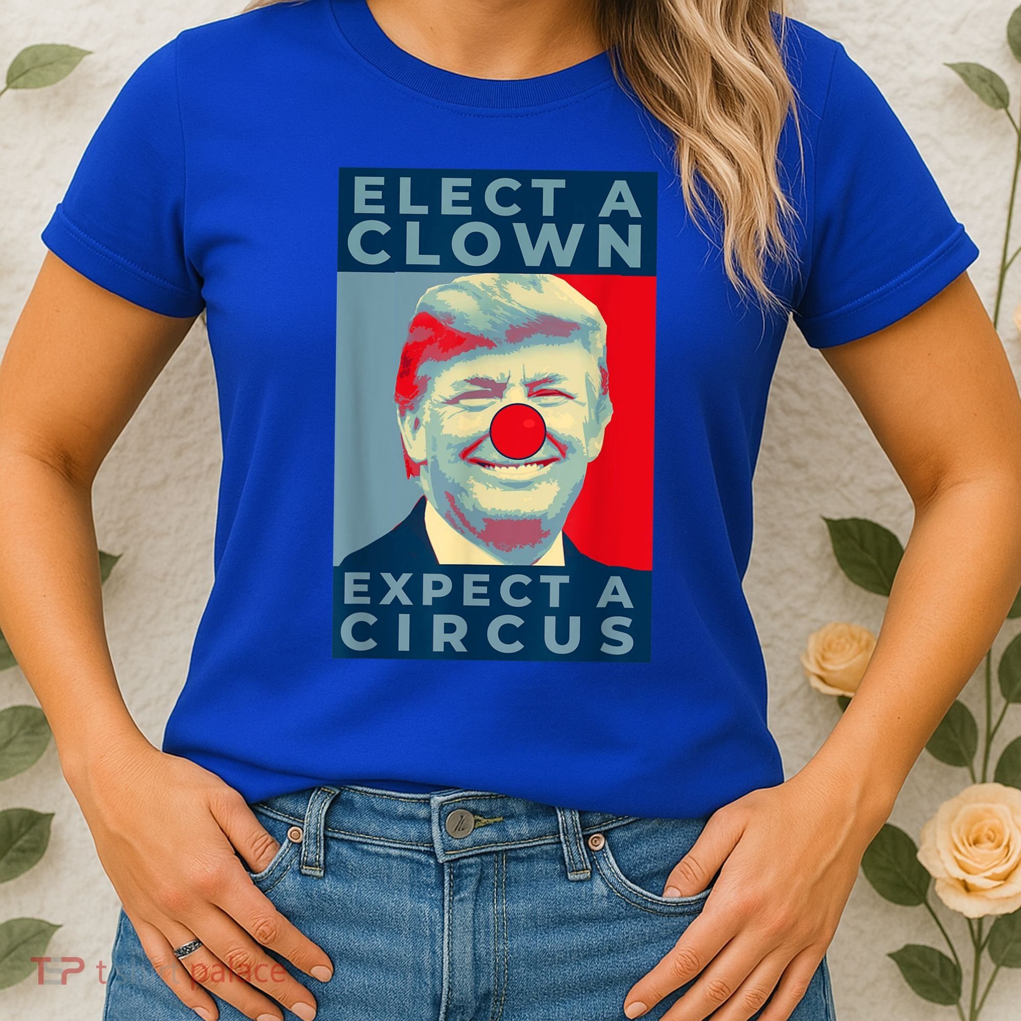 Elect A Clown Expect A Circus Impeach Antitrump Funny Women's T-Shirt