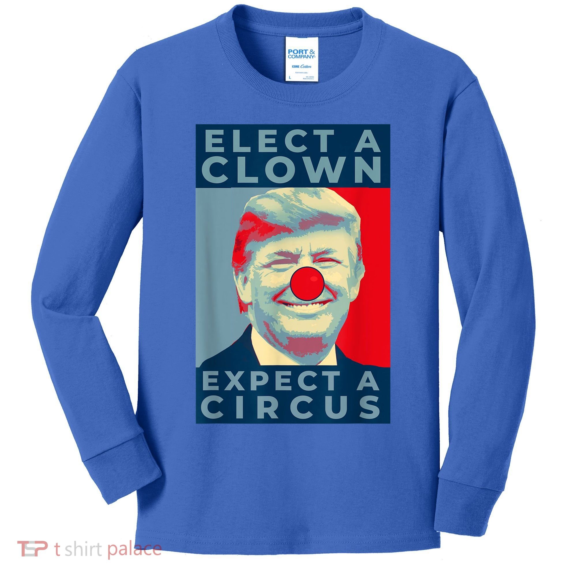 Elect A Clown Expect A Circus Impeach Antitrump Funny Kids Long Sleeve Shirt