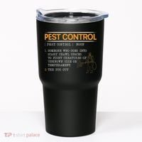 Exterminator Animal Control Pest Control Tumbler thumb 0