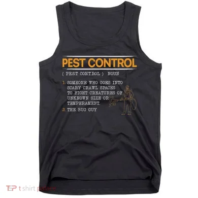 Exterminator Animal Control Pest Control Tank Top