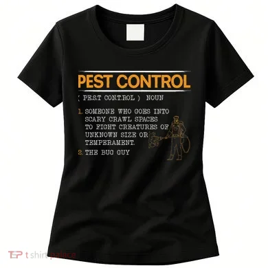 Exterminator Animal Control Pest Control Women's T-Shirt