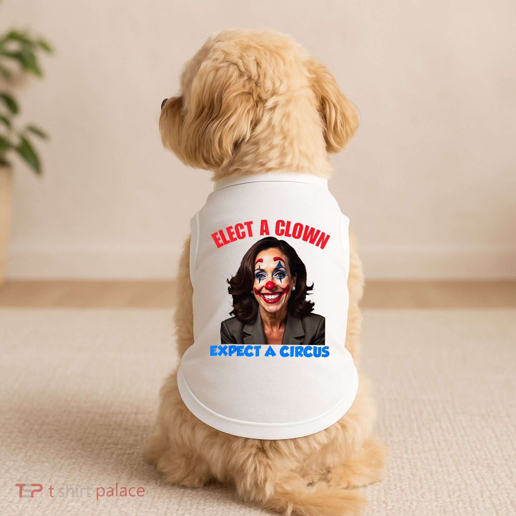 Elect A Clown Expect A Circus Kamala Lets Go Brenda Doggie Tank