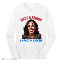Elect A Clown Expect A Circus Kamala Lets Go Brenda Long Sleeve Shirt thumb 0