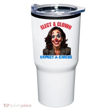 Elect A Clown Expect A Circus Kamala Lets Go Brenda Tumbler
