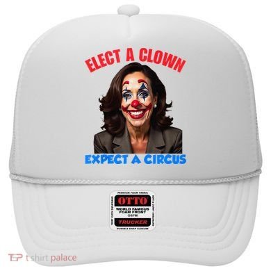 Elect A Clown Expect A Circus Kamala Lets Go Brenda Hat